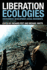 Liberation Ecologies: Environment, Development and Social Movements