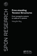 Free-Standing Tension Structures