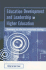Education Development and Leadership in Higher Education (Seda Series)