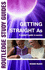 Getting Straight 'a's (Routledge Study Guides)