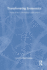 Transforming Economics Perspectives on the Critical Realist Project