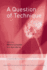 A Question of Technique: Independent Psychoanalytic Approaches with Children and Adolescents