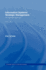 Information Systems Strategic Management: an Integrated Approach (2nd Edn) (Routledge Series in Information Systems)