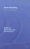 State-Building: Theory and Practice: 53 (Routledge Advances in International Relations and Global Politics)
