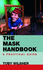The Mask Handbook: a Practical Guide