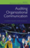Auditing Organizational Communication: A Handbook of Research, Theory and Practice