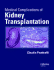 Medical Complications of Kidney Transplantation, 1/Ed