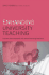 Enhancing University Teaching: Lessons From Research Into Award-Winning Teachers