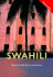 Colloquial Swahili: the Complete Course for Beginners (Colloquial Series)