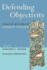 Defending Objectivity: Essays in Honour of Andrew Collier
