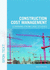Construction Cost Management: Learning From Case Studies