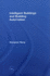 Intelligent Buildings and Building Automation