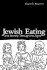 Jewish Eating and Identity Through the Ages