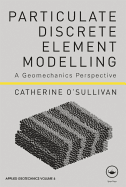 Particulate Discrete Element Modelling