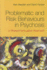 Problematic and Risk Behaviours in Psychosis
