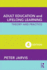 Adult Education and Lifelong Learning: Theory and Practice (Routledge Education Classic Edition)