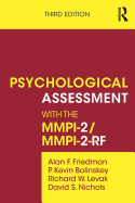 Psychological Assessment With the Mmpi-2/Mmpi-2-Rf