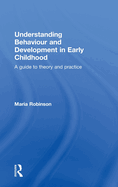 Understanding Behaviour and Development in Early Childhood