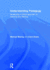 Understanding Pedagogy