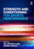 Strength and Conditioning for Sports Performance