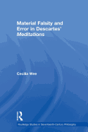 Material Falsity and Error in Descartes' Meditations