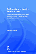 Self-Study and Inquiry Into Practice