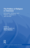 The Politics of Religion in Indonesia