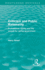 Criticism and Public Rationality (Routledge Revivals): Proffesional Rigidity and the Search for Caring Government