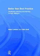 Better Than Best Practice