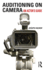 Auditioning on Camera: an Actor's Guide