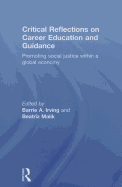 Critical Reflections on Career Education and Guidance