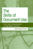 The Skills of Document Use: From Text Comprehension to Web-Based Learning