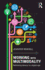 Working with Multimodality: Rethinking Literacy in a Digital Age