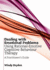Dealing With Emotional Problems Using Rational-Emotive Cognitive Behaviour Therapy: a Practitioner's Guide