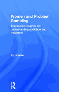 Women and Problem Gambling