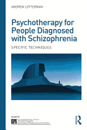 Psychotherapy for People Diagnosed With Schizophrenia