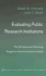 Evaluating Public Research Institutions (Studies in Global Competition)