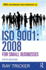 Iso 9001: 2008 for Small Businesses