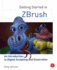 Getting Started in Zbrush: an Introduction to Digital Sculpting and Illustration