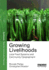 Growing Livelihoods (Earthscan Tools for Community Planning)