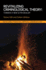 Revitalizing Criminological Theory: Towards a New Ultra-Realism (New Directions in Critical Criminology)