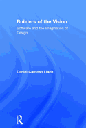 Builders of the Vision