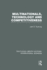 Multinationals, Technology & Competitiveness (Rle International Business)