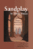 Sandplay in Three Voices