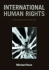 International Human Rights: a Comprehensive Introduction
