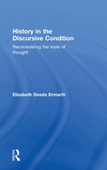 History in the Discursive Condition