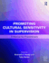 Promoting Cultural Sensitivity in Supervision: A Manual for Practitioners