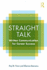 Straight Talk: Written Communication for Career Success
