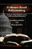 Evidence-Based Policymaking: Insights From Policy-Minded Researchers and Research-Minded Policymakers