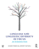 Language and Linguistic Diversity in the Us: an Introduction